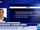 Replay BFM Bourse - Valeur ajoutée : Ils apprécient Relais - 15/10