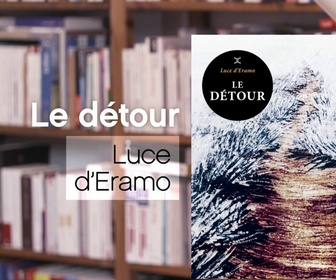 Replay La p'tite librairie - Le détour - Luce d'Eramo