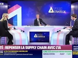 Replay BFM Stratégie (Cours n° 364) : Santé, repenser la supply chain avec l'IA - 25/04