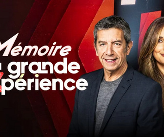 Replay Mémoire, la grande expérience