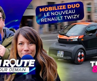 Replay En Route pour Demain - Mobilize Duo, le Renault Twizy nouvelle génération