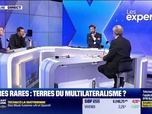 Replay Les Experts - Des terres de multilatéralisme ?