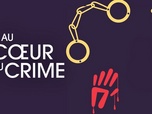 Replay Au cœur du crime - Un enfant témoin du meurtre de sa mère