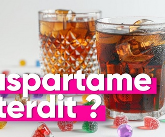 Replay Top Info - Présent dans les sodas sans sucre, l'aspartame pourrait être interdit