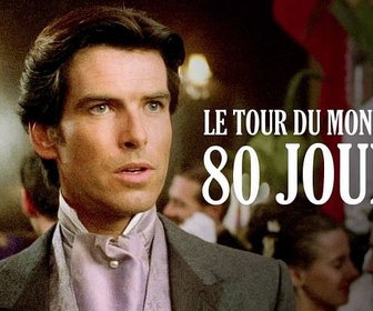 Replay Le tour du monde en quatre-vingts jours