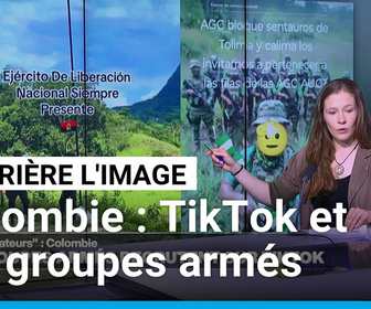 Replay Les Observateurs - Derrière l'image : comment les groupes armés colombiens recrutent les jeunes sur TikTok