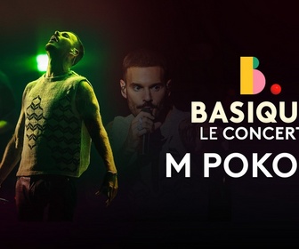 Replay Basique, le concert - M Pokora