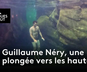 Replay Chroniques d'en Haut - Guillaume Néry, une plongée vers les hauteurs