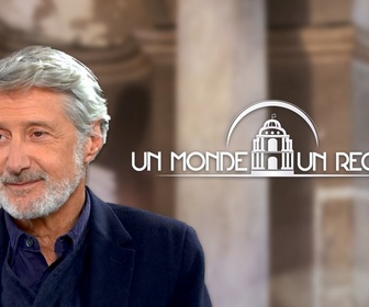Replay Un monde, un regard - Antoine de Caunes