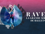 Replay Ravel, la grande soirée de ballets