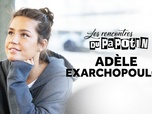 Replay Les rencontres du Papotin - Adèle Exarchopoulos