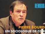Replay Rembob'INA - Pierre Bourdieu, un sociologue de combat