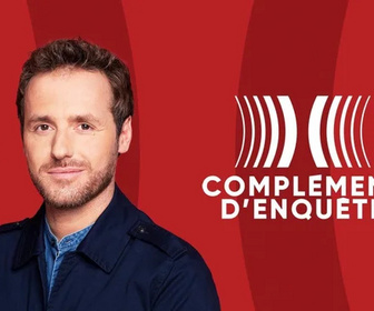 Replay Complément d'enquête - 12/03/2026