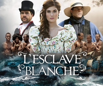 Replay L'esclave blanche - Épisode 1