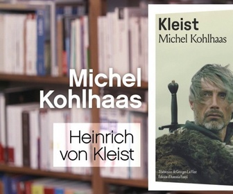 Replay La p'tite librairie - Michel Kohlhaas - Heinrich von Kleist