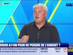 Replay Tout pour investir - Le coach : Pourquoi a-t-on peur de perdre de l'argent ? - 02/09