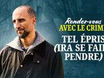 Replay Rendez-vous avec le crime - Tel épris (ira se faire pendre)