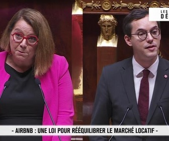 Replay Les grands débats - Airbnb : une loi pour rééquilibrer le marché locatif