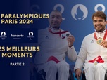 Replay Les Jeux Paralympiques de Paris 2024 - Paramour des Jeux : partie 2