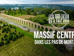 Replay Les 100 lieux qu'il faut voir