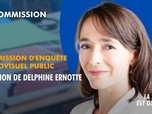 Replay La séance est ouverte ! - Commission d'enquête audiovisuel public : audition de Delphine Ernotte - 10/12/25