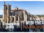 Replay Échappées belles - Week-end à Narbonne