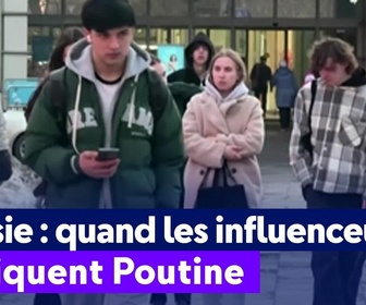 Replay On a de l'info - Russie : quand les influenceuses critiquent Poutine