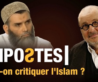Replay Peut-on critiquer l'Islam ? - Ripostes - l'émission
