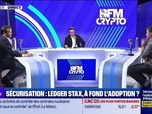 Replay BFM Crypto, le Club : Ledger Stax, à fond l'adoption ? - 28/05