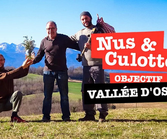 Replay Nus & culottés - Objectif vallée d'Ossau