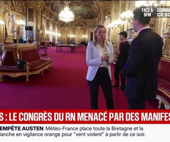 Replay BFM Première - Congrès du RN à Orléans: plusieurs dizaines de milliers de contre-manifestants attendus selon Laurent Nuñez