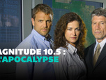 Replay Magnitude 10.5 : l'apocalypse (2/2)