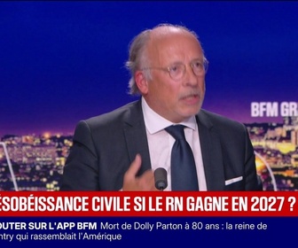 Replay BFM Grand Soir - De la désobéissance civile si le RN gagne en 2027 ? - 26/08