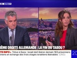 Replay 20H BFM - LE CHOIX D'OLIVIER - Extrême droite allemande: la fin du tabou?