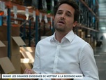 Replay Un jour, un doc - Quand les grandes enseignes se mettent à la seconde main
