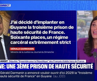 Replay Le live bfm - Guyane : une troisième prison de haute sécurité - 18/05