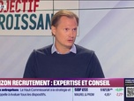 Replay Objectif Croissance - Nils Schaer (Horizon Recrutement) : Horizon Recrutement, expertise et conseil - 17/07