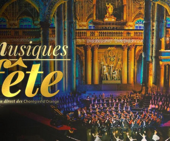 Replay Musiques en fête - En direct des Chorégies d'Orange