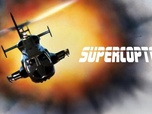 Replay Supercopter - S1 E9 - Rançon