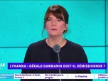 Replay Estelle Midi - Lyhanna : Gérald Darmanin doit-il démissionner ?