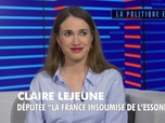 Replay La politique et moi - Claire Lejeune, députée La France insoumise de l'Essonne