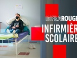 Replay Infrarouge - Infirmière scolaire