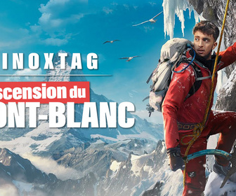 Replay Inoxtag : l'ascension du Mont Blanc