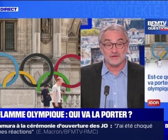 Replay Est-ce qu'on sait qui va porter la flamme olympique ? BFMTV répond à vos questions