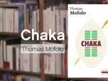 Replay La p'tite librairie - Chaka - Thomas Mofolo