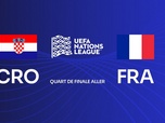 Replay Ligue des Nations de l'UEFA - Croatie - France (1/4 de finale de Ligue des Nations)