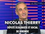 Replay La politique et moi - Nicolas Thierry, député Écologiste et Social de Gironde