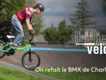 Replay L'atelier vélo - On refait le BMX de Charles