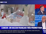 Replay BFM Story Week-end - Story 4 : Cancer, un vaccin français très prometteur - 04/06