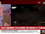 Replay BFM Grand Soir - Une dizaine d'explosions entendues à Téhéran - 27/03